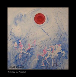 Protesting and Prayerful